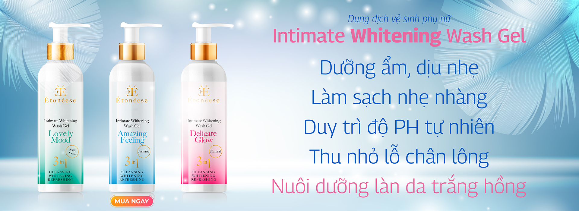 Dung dịch vệ sinh phụ nữ Whitening Intimate Wash Gel