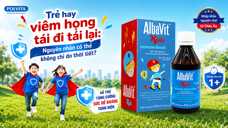 Trẻ hay viêm họng tái đi tái lại: Nguyên nhân có thể không chỉ do thời tiết?